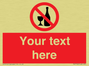 Custom prohibition no alcohol